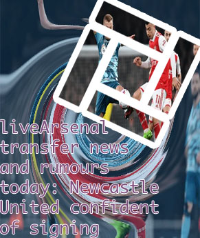 Arsenal football transfer news now